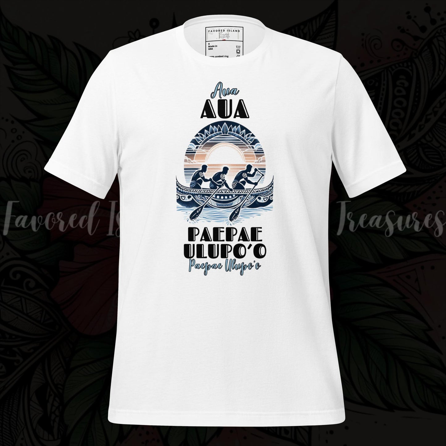 Aua Paepae Ulupo'o Fautasi White Unisex t-shirt